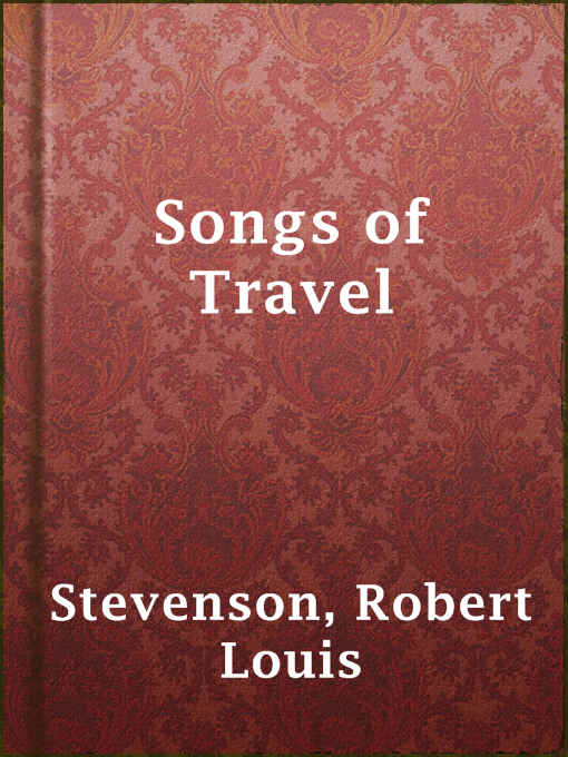 Title details for Songs of Travel by Robert Louis Stevenson - Available